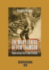 Image for The Many Deaths of Tom Thomson : Separating Fact from Fiction
