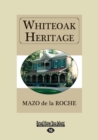 Image for Whiteoak Heritage
