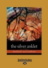 Image for The Silver Anklet : Tara Trilogy