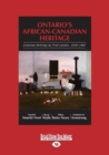 Image for Ontario&#39;s African-Canadian Heritage