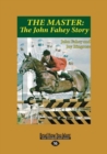 Image for The master  : the John Fahey story