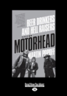 Image for Beer drinkers and hell raisers  : the rise of Motèorhead