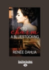 Image for To Charm a Bluestocking