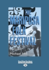 Image for The Mariposa Folk Festival : A History