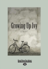 Image for Growing Up Ivy