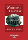 Image for Whiteoak Harvest