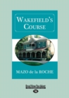 Image for Wakefield&#39;s Course