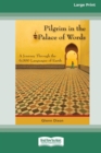 Image for Pilgrim in the Palace of Words
