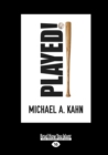 Image for Played! : A Novel