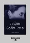 Image for The Jewels of Sofia Tate
