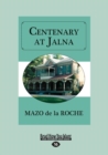 Image for Centenary at Jalna