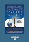 Image for Can Finance Save the World?