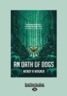 Image for An Oath of Dogs