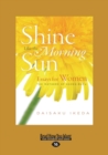 Image for Shine like the morning sun