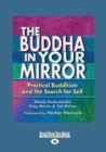 Image for The Buddha in Your Mirror
