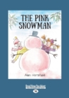 Image for The Pink Snowman
