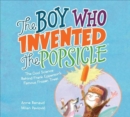 Image for Boy Who Invented the Popsicle