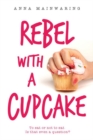 Image for Rebel with a cupcake