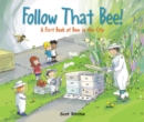 Image for Follow That Bee!
