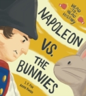 Image for Napoleon vs. the bunnies