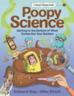 Image for Poopy science  : getting to the bottom of what comes out your bottom