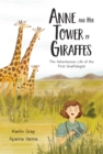 Image for Anne And Her Tower Of Giraffes
