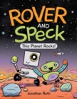 Image for Rover and Speck: This Planet Rocks!