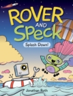 Image for Rover and Speck: Splash Down