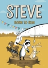 Image for Steve, Born to Run