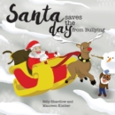 Image for Santa saves the Day from Bullying