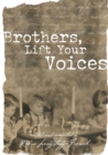 Image for Brothers, Lift Your Voices