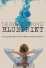 Image for The Engaged Employee Blueprint
