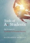 Image for Tools Of A+ Students
