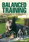 Image for Balanced Training : Obedience for Dogs and Their Owners