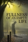 Image for Fullness of an Empty Life