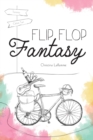 Image for Flip Flop Fantasy