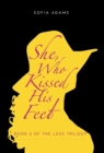 Image for She, Who Kissed His Feet