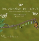 Image for The Monarch Butterfly and The Cecropia Moth : Miraculous Stages and Changes