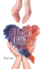 Image for A Heart of Kindness