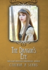Image for The Dragon&#39;s Eye : The Fairy Princess Chronicles - Book 6