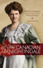Image for The Canadian Nightingale : Bertha Crawford and the Dream of the Prima Donna