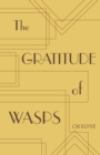 Image for The Gratitude of Wasps