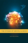 Image for The Stigma of Mental Illness