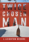 Image for Twice Chosen Man