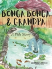 Image for Bonga Bonga &amp; Grandpa