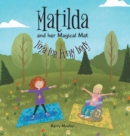 Image for Matilda and her Magical Mat : Yoga for Every body