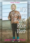 Image for My Tears Were for Her