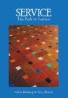 Image for Service, The Path To Justice