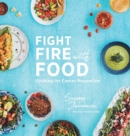 Image for Fight Fire with Food
