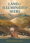 Image for Land of Illuminated Seers : The Great Dawn of Brahmgyan - A Nirmala Scripture